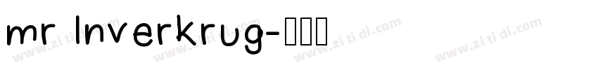 mr Inverkrug字体转换